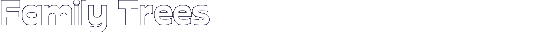 Family Trees